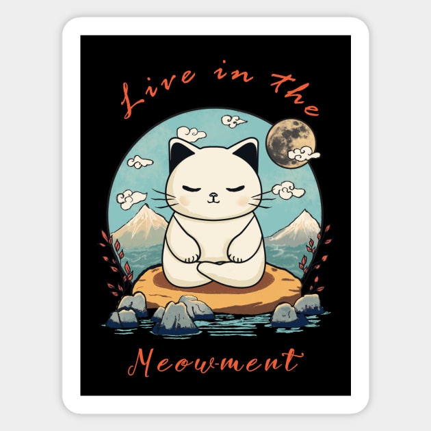 LIVE IN THE MEOW-MENT Sticker by CreativeSage